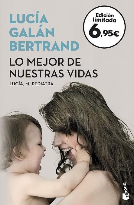 LO MEJOR DE NUESTRAS VIDAS | 9788408175490 | GALÁN BERTRAND, LUCÍA