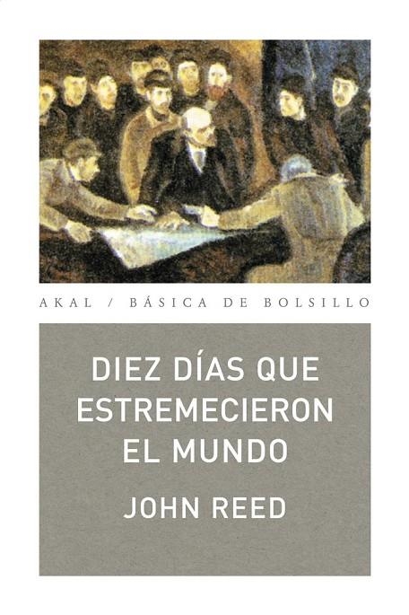 DIEZ DÍAS QUE ESTREMECIERON EL MUNDO | 9788446022145 | REED, JOHN