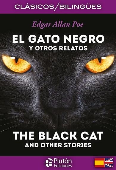 EL GATO NEGRO Y OTROS RELATOS / THE BLACK CAT AND OTHER STORIES | 9788415089810