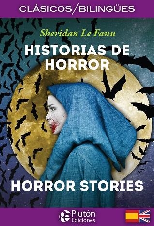 HISTORIAS DE HORROR - EDICION BILINGÜE | 9788417079543