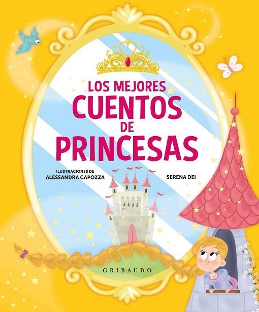 LOS MEJORES CUENTOS DE PRINCESAS | 9788417127152 | DEI, SERENA