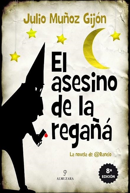 EL ASESINO DE LA REGAÑÁ | 9788415828372 | MUÑOZ GIJÓN, JULIO