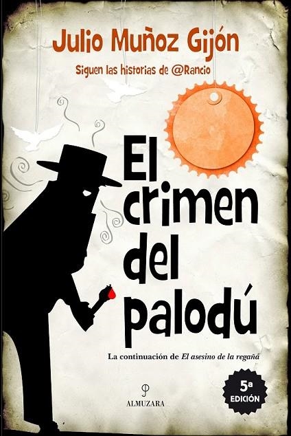 EL CRIMEN DEL PALODÚ | 9788415828389 | MUÑOZ GIJÓN, JULIO