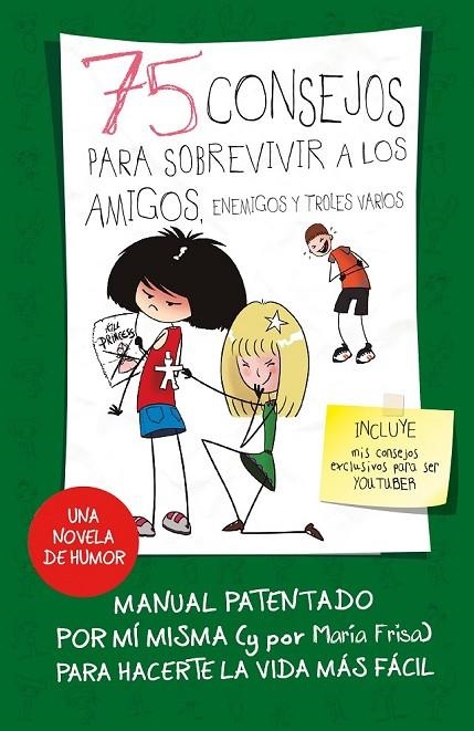 75 CONSEJOS PARA SOBREVIVIR A LOS AMIGOS, ENEMIGOS Y TROLES VARIOS (SERIE 75 CON | 9788420487281 | MARÍA FRISA