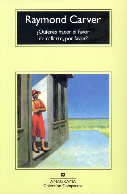 ¿QUIERES HACER EL FAVOR DE CALLARTE,POR FAVOR? | 9788433914835 | CARVER,RAYMOND