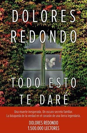 TODO ESTO TE DARÉ | 9788408163176 | DOLORES REDONDO