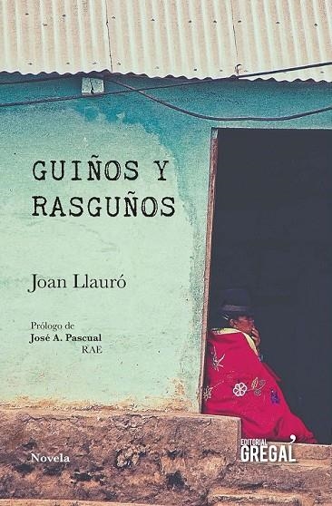 GUIÑOS Y RASGUÑOS | 9788417082451 | LLAURÓ I GÜELL, JOAN