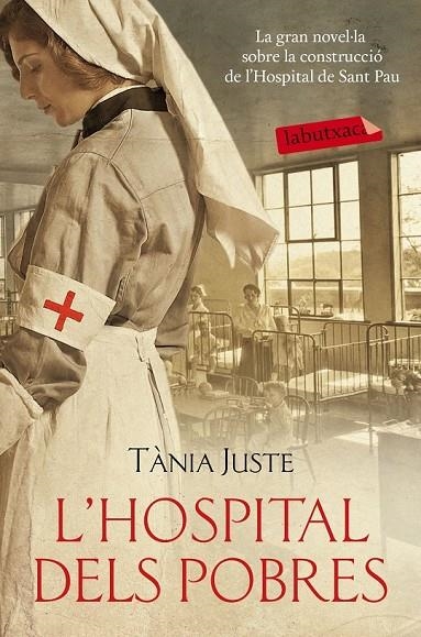 L'HOSPITAL DELS POBRES | 9788416334704 | TÀNIA JUSTE