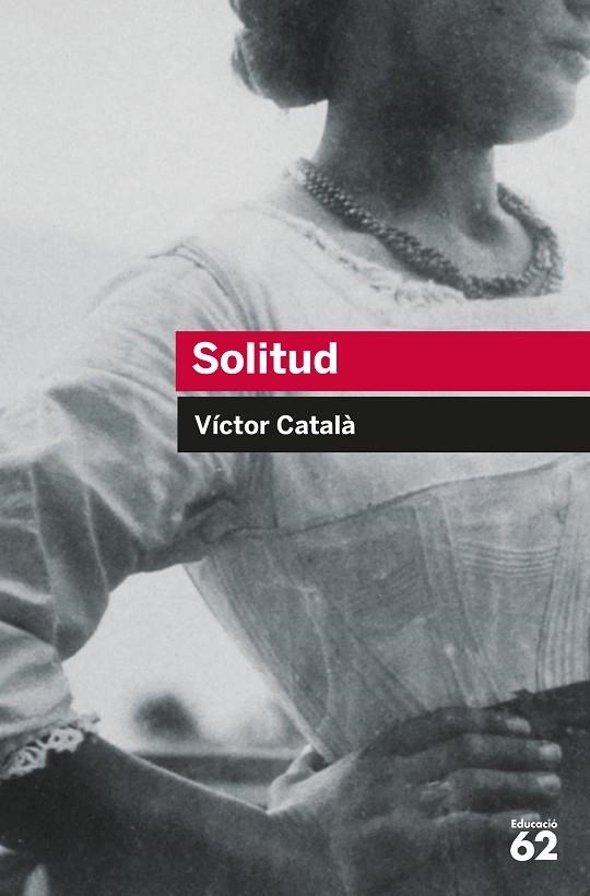 SOLITUD (EDUCAULA) | 9788492672387 | CATALA, VICTOR (1873-1966) [VER TITULOS]