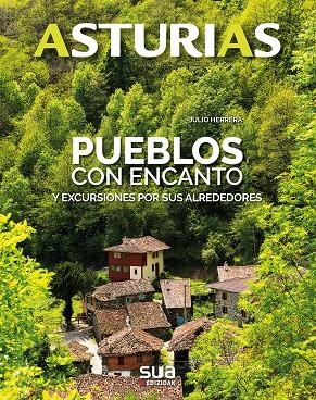 ASTURIAS - PUEBLOS CON ENCANTO | 9788482166698