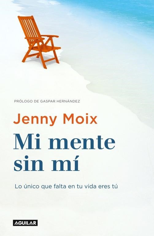 MI MENTE SIN MÍ | 9788403516496 | MOIX, JENNY