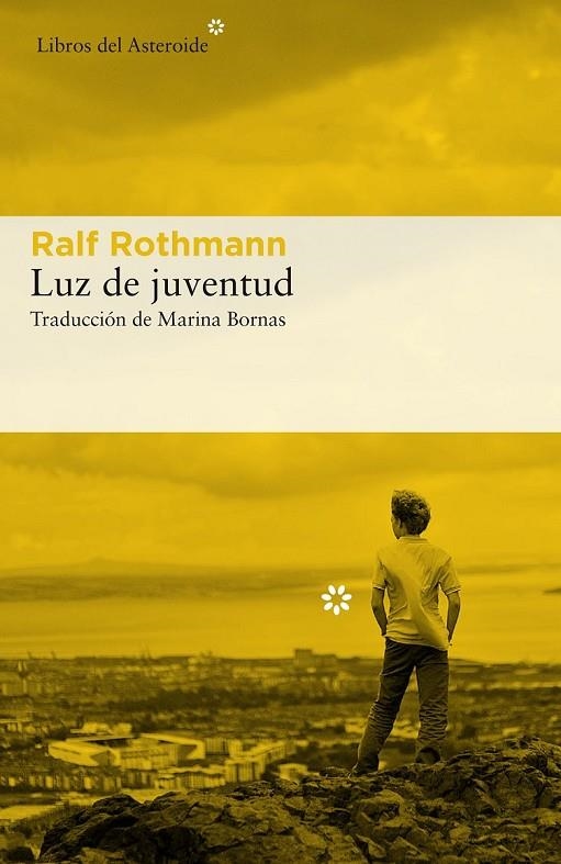 LUZ DE JUVENTUD | 9788417007393 | ROTHMANN, RALF