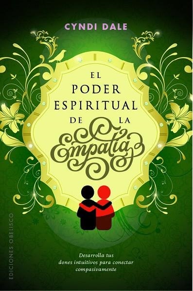 EL PODER ESPIRITUAL DE LA EMPATÍA | 9788491113447 | DALE, CYNDI