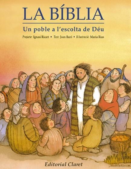 BIBLIA, LA UN POBLE A L'ESCOLTA DE DEU | 9788482970127