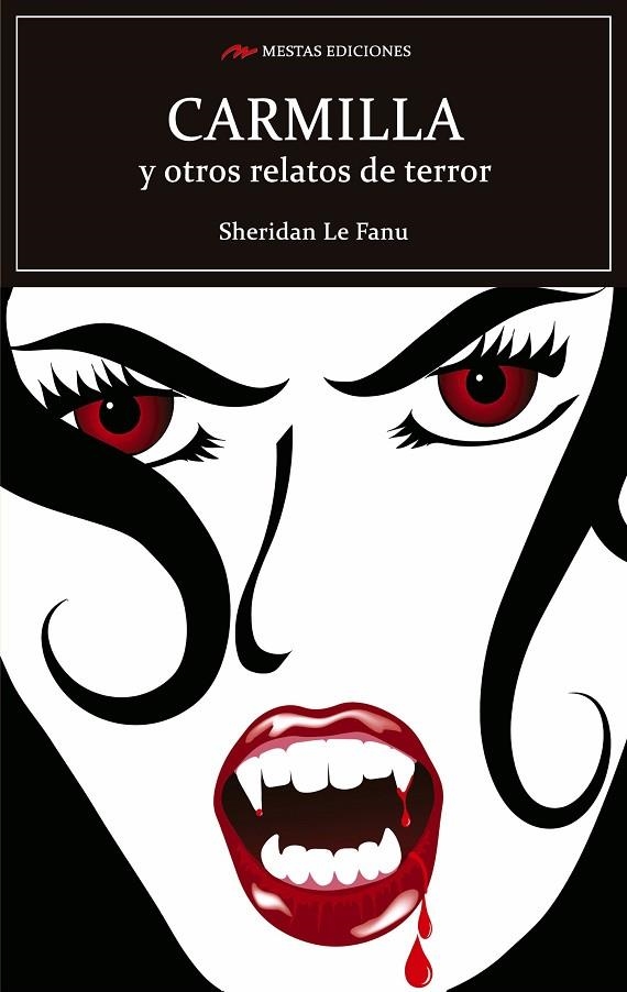 CARMILLA Y OTROS RELATOS DE TERROR | 9788416775880 | LE FANU, SHERIDAN