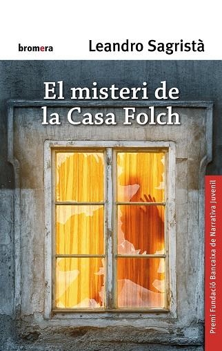 EL MISTERI DE LA CASA FOLCH | 9788490268629 | SAGRISTÀ GARCÍA, LEANDRO