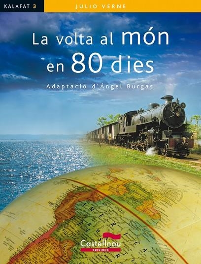 VOLTA AL MON EN 80 DIES (KALAFAT) | 9788498042887 | VERNE, JULES