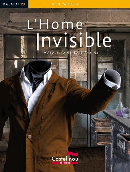 HOME INVISIBLE L' (KALAFAT) | 9788498046281 | WELLS, H.G. - ADAP.: JOSE ARANDA