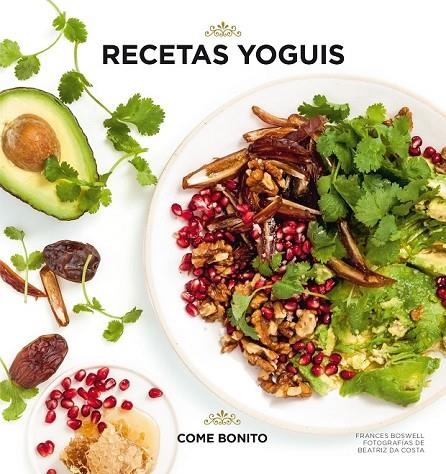 RECETAS YOGUIS | 9788416890491 | BOSWELL, FRANCES/COSTA, BEATRIZ DA