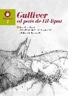 GULLIVER AL PAÍS DE LÍL·LIPUT | 9788481318609 | SALVADOR MENCERRÉ, EUGÈNIA/TODA BONET, AGNÉS