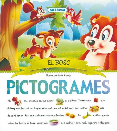 EL BOSC  -PICTOGRAMES- | 9788430559077