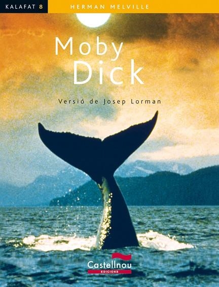 MOBY DICK (KALAFAT N.8) (CAT) | 9788498042320 | MELVILLE, HERMAN