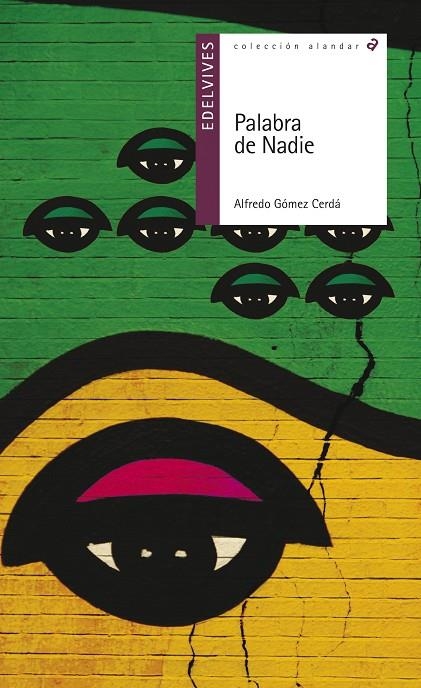 PALABRA DE NADIE | 9788426390455 | GOMEZ CERDA, ALFREDO (1951- ) [VER TITULOS]