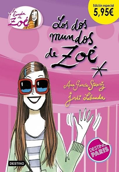 LOS DOS MUNDOS DE ZOÉ. EDICIÓN ESPECIAL 5,95Â‚¬ | 9788408191841 | GARCÍA-SIÑERIZ, ANA