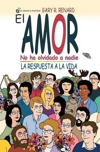 EL AMOR NO HA OLVIDADO A NADIE | 9788494134968 | RENARD, GARY