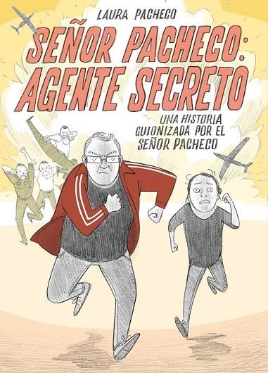 SEÑOR PACHECO: AGENTE SECRETO | 9788494060281 | PACHECO, LAURA