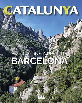 EXCURSIONS A PROP DE BARCELONA | 9788482166513