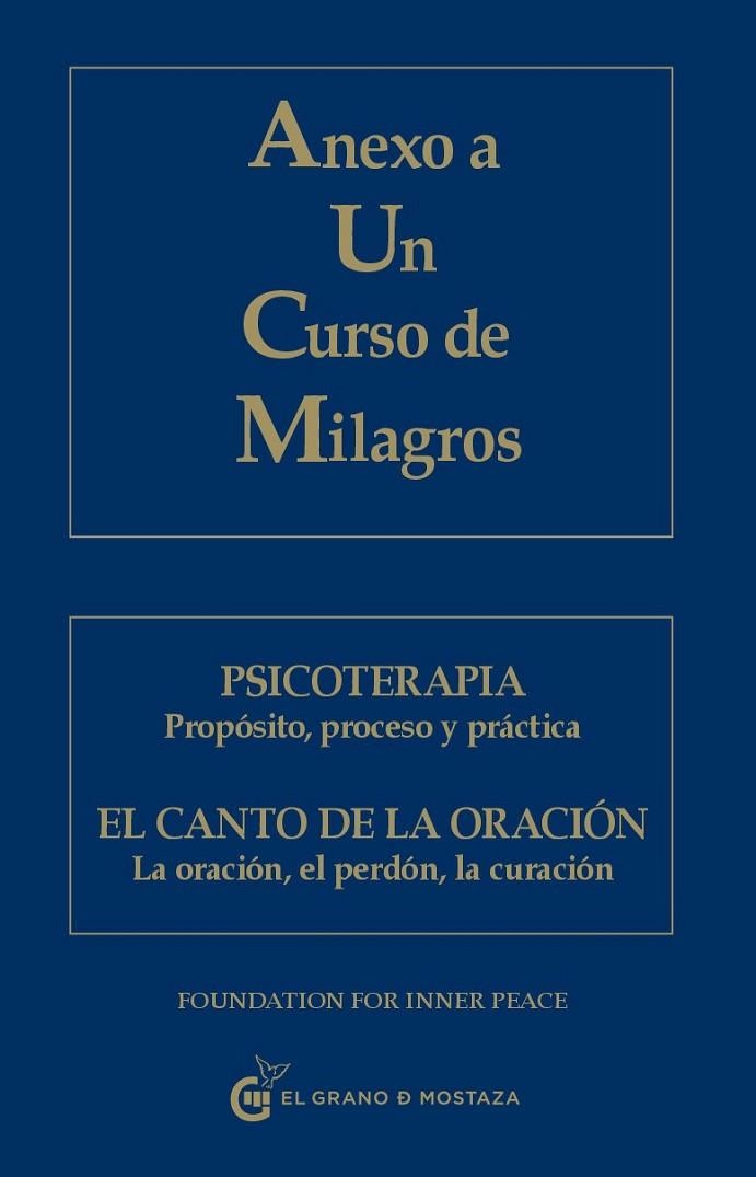 ANEXO A UN CURSO DE MILAGROS | 9788493809140 | FOUNDATION FOR INNER PEACE