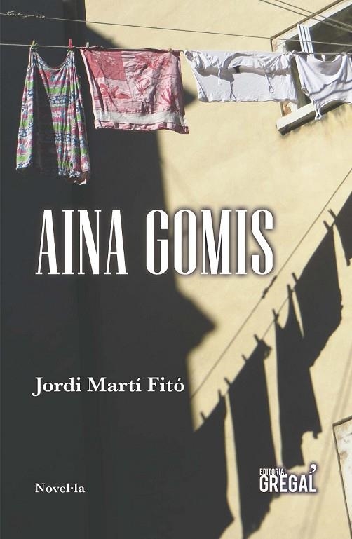 AINA GOMIS | 9788417082826 | MARTÍ FITÓ, JORDI