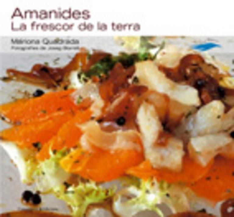 AMANIDES -LA FRESCOR DE LA TERRA- (GUST DE MEDITERRANI) | 9788497913379 | QUADRADA, MARIONA - BORRELL, JOSEP