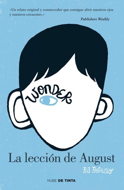 WONDER. LECCION DE AUGUST, LA (NUBE DE TINTA) | 9788415594024 | PALACIO, R.J.