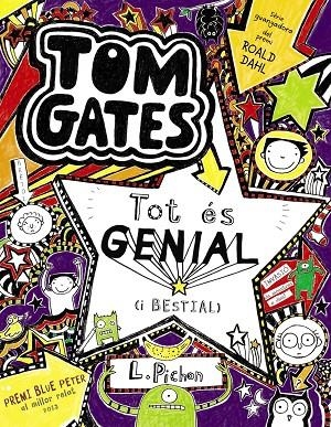 TOM GATES: TOT ES GENIAL (I BESTIAL) | 9788499064918 | PICHON, LIZ