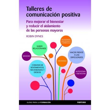 TALLERES DE COMUNICACIÓN POSITIVA | 9788427724631 | DYNES, ROBIN