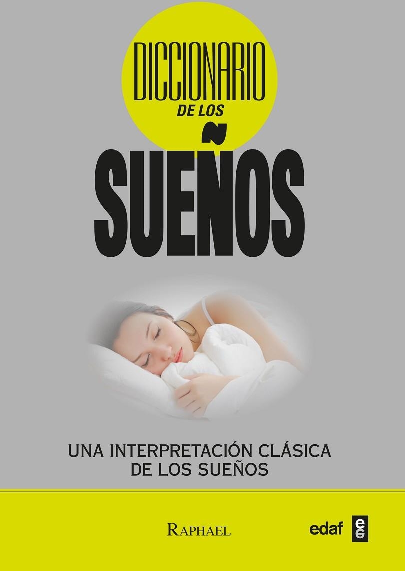 DICCIONARIO DE LOS SUEÑOS (N.E.) | 9788441427938 | RAPHAEL