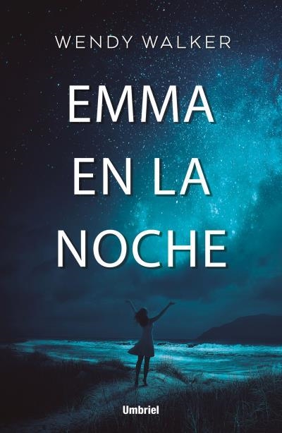 EMMA EN LA NOCHE | 9788416517077 | WALKER, WENDY