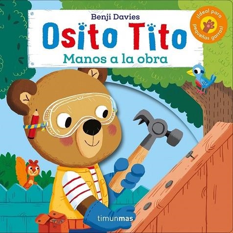 OSITO TITO. ¡MANOS A LA OBRA! | 9788408186892 | DAVIES, BENJI