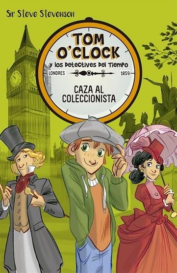 TOM O'CLOCK 6. CAZA AL COLECCIONISTA | 9788424662509 | STEVENSON, SIR STEVE