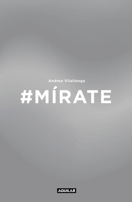 #MÍRATE | 9788403515871 | ANDREA VILALLONGA