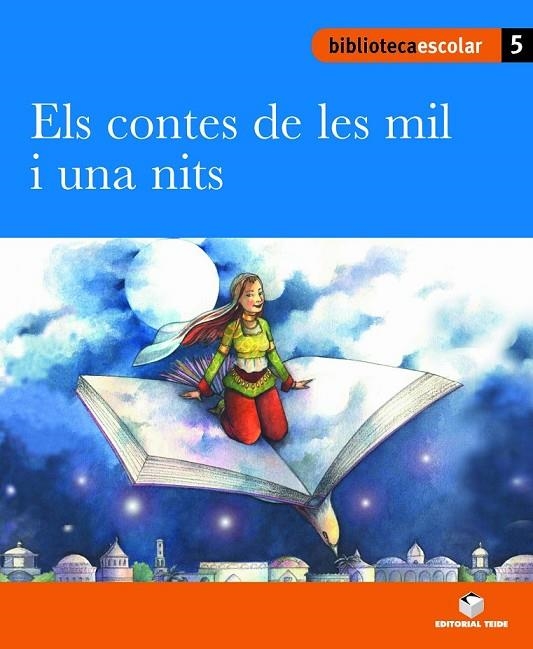 BIBLIOTECA ESCOLAR 05 - ELS CONTES DE LES MIL I UNA NITS | 9788430763085