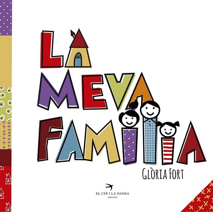 LA MEVA FAMÍLIA | 9788417000738 | FORT MIR, GLÒRIA