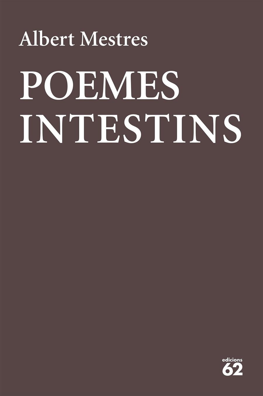 POEMES INTESTINS | 9788429777178 | MESTRES EMILIÓ, ALBERT