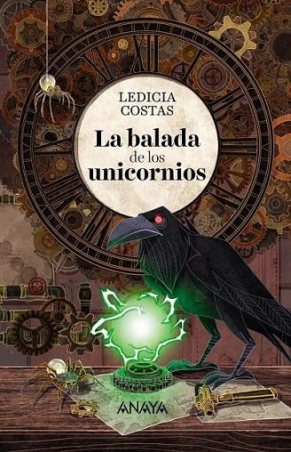 LA BALADA DE LOS UNICORNIOS | 9788469847336 | COSTAS, LEDICIA