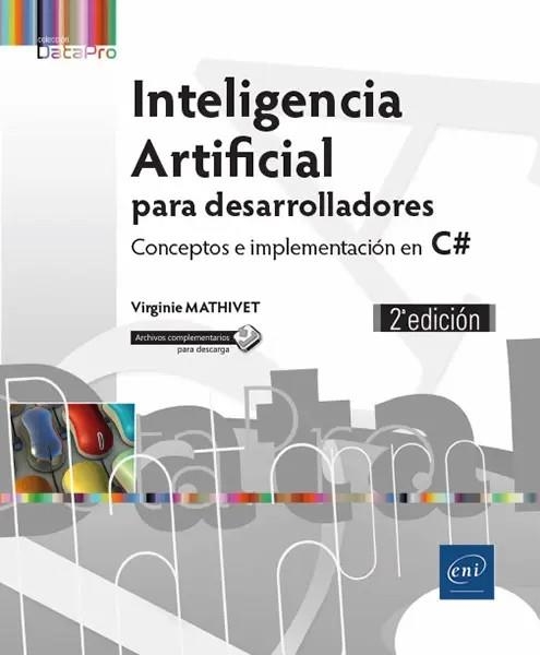 INTELIGENCIA ARTIFICIAL PARA DESARROLLADORES | 9782409014918