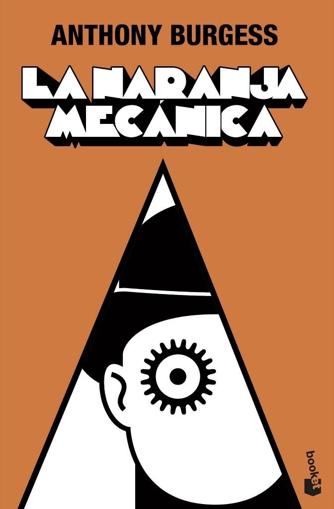 NARANJA MECANICA (BOOKET-CIENCIA FICCION) | 9788445078822 | BURGESS, ANTHONY