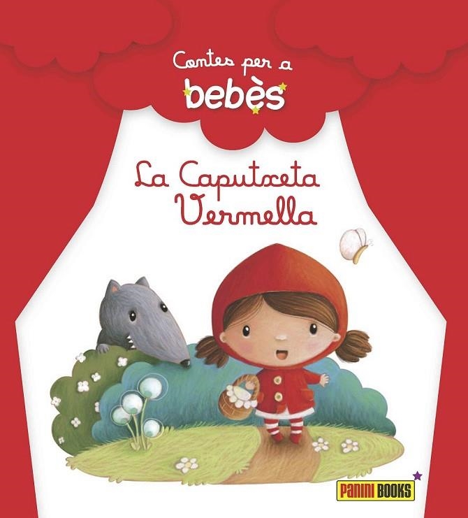 CONTES PER A BEBÈS, LA CAPUTXETA VERMELLA | 9788490940044