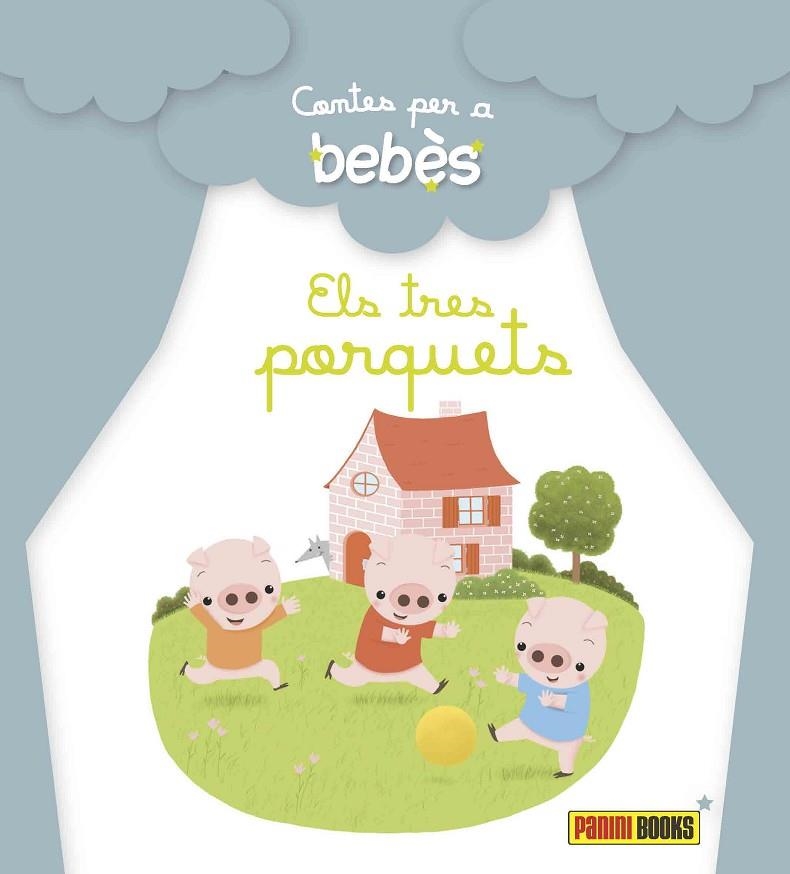 CONTES PER A BEBÈS, ELS TRES PORQUETS | 9788490940075